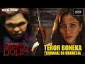 Lagu TEROR BONEKA BOBBY , BONEKA TERMAHAL DI INDONESIA | THE DOLL 3 2022
