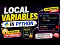 Local Variables in Python Easy Python Functions Tutorial Scope of Variables for Beginners