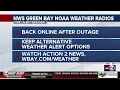 NWS Green Bay NOAA Radios restored before forecasted storm