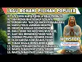 Download Lagu KUMPULAN NONSTOP LAGU ROHANI PILIHAN POPULER PALING ENAK DI DENGAR  - KU PERLU ENGKAU TUHAN
