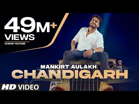 Download MP3 Chandigarh | Mankirt Aulakh | Main Teri Tu Mera  | Latest Punjabi Movie 2016 | T-Series Apna Punjab