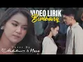 Download Lagu MAHALINI X NUCA - BIMBANG (VIDEO LIRIK) LIRIK LAGU TERBARU