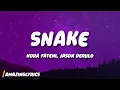 Nora Fatehi, Jason Derulo - Snake