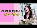Lagu MENANTI JANJIMU  - Melia Sudja