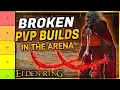 Top 8 Builds to DOMINATE in The PvP Arena RANKED Elden Ring