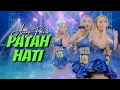 Lagu Ajeng Febria - PATAH HATI | Radja band Dangdut (Official Music Video) Bukannya Aku tak takut mati