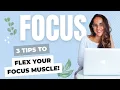 FOCUS HACKS How to flex your focus muscle and improve your concentration