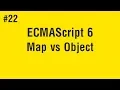 Learn ECMAScript 6 in Arabic - Map vs Object