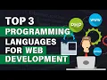 Top 3 Programming Languages for Web Development