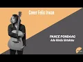 Download Lagu ADA RINDU UNTUKMU - PANCE PONDAAG (Cover Felix Irwan)