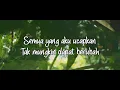 Obbie Messakh - Satu Untuk Satu (Official Lyric Video)