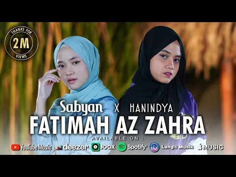 Download MP3 FATIMAH AZ ZAHRA - SABYAN FT HANIN DHIYA ( OFFICIAL MUSIC VIDEO )