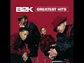 Gots Ta Be: B2K