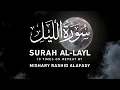 Download Lagu Surah Al-Layl by Mishary Rashid Alafasy | 10x Repeat | مشاري بن راشد العفاسي | سورة الليل