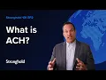 What is ACH Automated Clearing House Payments Explained