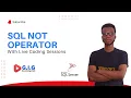 SQL NOT Operator