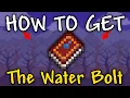How to get The Water Bolt in terraria The Water Bolt