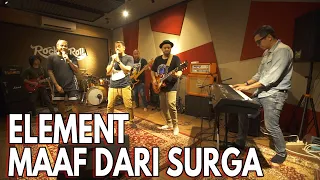 maaf dari surga element live session