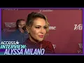 Alyssa Milano Reveals Celebrity That Taught Her To Use a Tampon