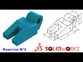 SolidWorks Tutorial Exercise 4