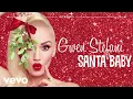 Lagu Gwen Stefani - Santa Baby (Audio)