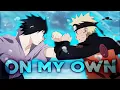 Download Lagu On my own - Naruto [AMV/Edit]