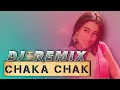 Lagu Chaka Chak DJ Remix