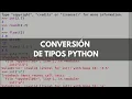 Conversiones de Tipos de Datos en Python int float y str