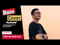 Download Lagu ADABAND - Seberkas Kisah Lalu (Bass Cover Ns.Dhyka)