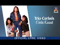 Lagu Trio Ceriwis - Cinta Kusut (Official Lyric Video)
