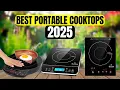 The 4 Best Portable Induction Cooktops to Buy in 2025