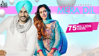 mera dil full hd rajvir jawanda mixsingh rumman ahmed punjabi songs 2018 jass records