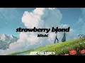 Strawberry Blond (Lyrics) - Mitski