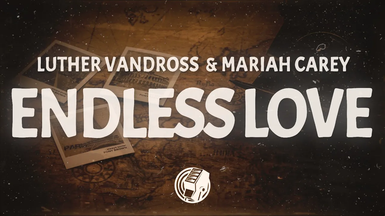 Luther Vandross & Mariah Carey - Endless Love (Lyrics)