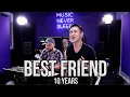 Download Lagu Best Friend (10 Years) - Jason Chen