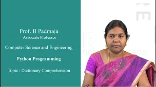 Dictionary Comprehension - Python Programming by Prof B Padmaja