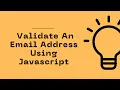 JavaScript Program to Validate An Email Address JavaScript Programming Question Celotek