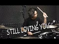 Download Lagu REREGEAN - STILL LOVING YOU (DRUM COVER)