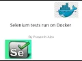 Run Selenium Tests on Docker - Chrome Browser