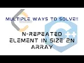 LeetCode 961 N-Repeated Element in Size 2N Array Solution in C
