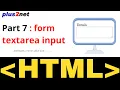 HTML input textarea and its attributes like name value size maxlength autofocus with examples
