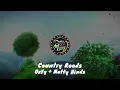 OxYy & Matty Hinds - Country Roads (Colab)