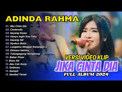 Download MP3 JIKA CINTA DIA - CINDERELLA - ADINDA RAHMA NIRWANA COMEBACK | FULL ALBUM DANGDUT