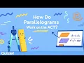ACT Geometry - Parallelograms Explained