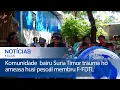 Lagu Komunidade iha bairu Suria Timor trauma ho ameasa husi pesoál membru F-FDTL