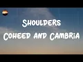 Coheed and Cambria - Shoulders (Lyrics) | Maybe we weren't made for each other