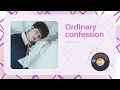 Download Lagu Ordinary confession-lee mujin- lyrik sub ind0