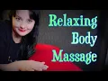 Relaxing Body Massage ASMR Role Play Month