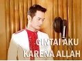 Download Lagu CINTAI AKU KARENA ALLAH (Novi Ayla) - Cover by ANDREY (Male Version)