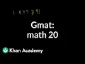 GMAT Math 20 Problem solving GMAT Khan Academy